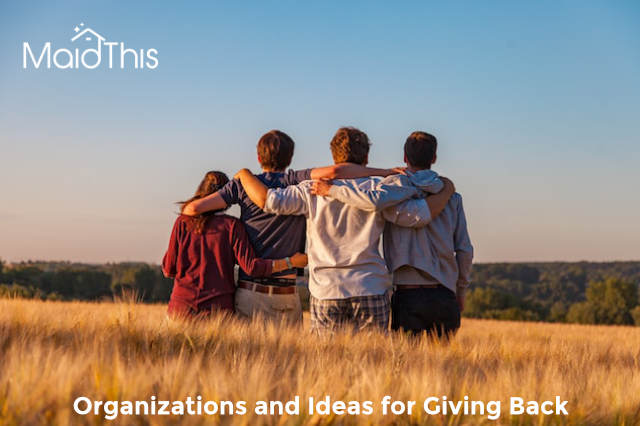Organizations and Ideas for Giving Back